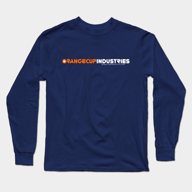 OrangeCup Industries Long Sleeve T-Shirt by OrangeCup